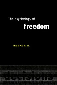Buy The Psychology of Freedom (English, Thomas Pink) — BookShops.in