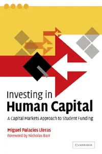 Buy Investing in Human Capital by Miguel Palacios Lleras | Nicholas Barr | Cambridge University Press | Hardcover | 1st Edition | Business & Finance Higher Education Textbook — BookShops.in
