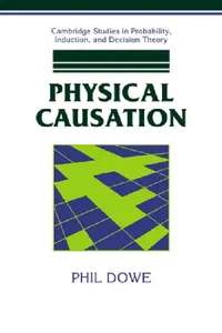 Buy Physical Causation (English, Phil Dowe) — BookShops.in