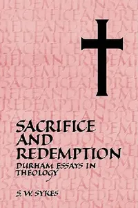 Buy Sacrifice and Redemption (English, S. W. Sykes) — BookShops.in