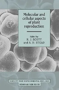 Buy Molecular and Cellular Aspects of Plant Reproduction (English, R. J. Scott | A. D. Stead) — BookShops.in