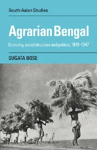 Buy Agrarian Bengal (English, Sugata Bose) — BookShops.in