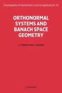 Buy Orthonormal Systems and Banach Space Geometry (English, Albrecht Pietsch | Jorg Wenzel | J. Rg Wenzel) — BookShops.in