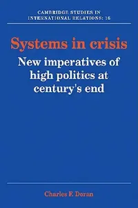 Buy Systems in Crisis (English, Charles F. Doran) — BookShops.in