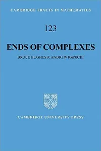 Buy Ends of Complexes (English, Bruce Hughes | Andrew Ranicki) — BookShops.in
