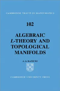 Buy Algebraic L-Theory and Topological Manifolds (English, A. A. Ranicki) — BookShops.in