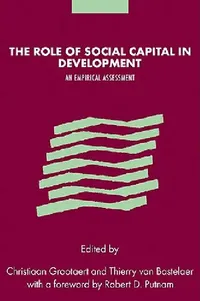 Buy The Role of Social Capital in Development (English, Christiaan Grootaert | Thierry Van Bastelaer | Robert Puttnam) — BookShops.in