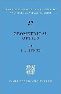 Buy Geometrical Optics (English, L. Synge | Synge | J. L. Synge) — BookShops.in