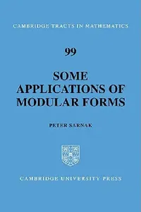 Buy Some Applications of Modular Forms (English, Peter Sarnak | Sarnak Peter) — BookShops.in