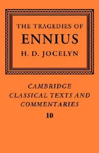 Buy The Tragedies of Ennius (English, H. D. Jocelyn) — BookShops.in