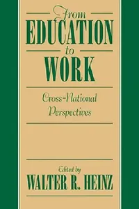 Buy From Education to Work (English, Walter R. Heinz) — BookShops.in