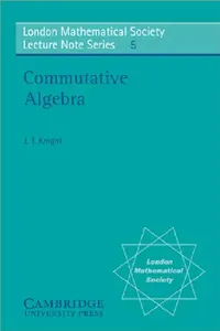 Buy Commutative Algebra (English, James Thomson Knight | J. T. Knight | N. J. Hitchin) — BookShops.in
