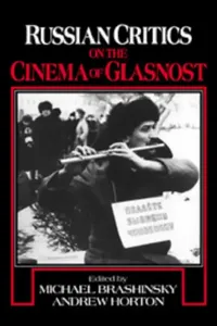 Buy Russian Critics on the Cinema of Glasnost (English, Michael Brashinsky | Andrew Horton) — BookShops.in