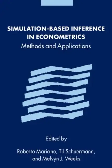 Simulation-Based Inference in Econometrics (English, Roberto Mariano | Til Schuermann | Melvyn J. Weeks)
