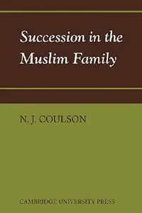 Buy Succession in the Muslim Family (English, N. J. Coulson) — BookShops.in