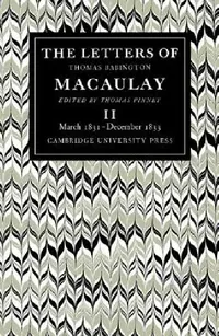 Buy The Letters of Thomas Babington Macaulay (English, Thomas Macaulay | Thomas Pinney | Thomas Pinney) — BookShops.in