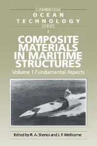 Buy Composite Materials in Maritime Structures (English, R. A. Shenoi | J. F. Wellicome) — BookShops.in