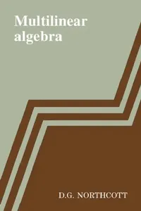 Buy Multilinear Algebra (English, D. G. Northcott) — BookShops.in