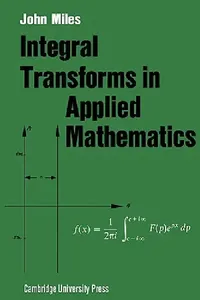 Buy Integral Transforms in Applied Mathematics (English, John W. Miles) — BookShops.in