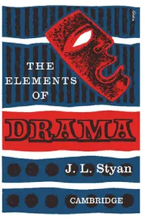 Buy The Elements of Drama (English, J. L. Styan) — BookShops.in