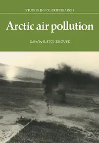 Buy Arctic Air Pollution (English, B. Stonehouse) — BookShops.in