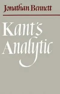 Buy Kant's Analytic (English, Jonathan Bennett | Jonathan Bennett) — BookShops.in