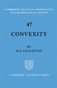 Buy Convexity (English, Harold Gordon Eggleston | H. G. Eggleston) — BookShops.in