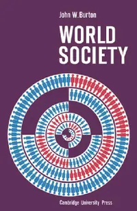 Buy World Society (English, John W. Burton | Burton John W.) — BookShops.in