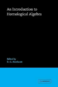 Buy An Introduction to Homological Algebra (English, D. G. Northcott | Northcott) — BookShops.in