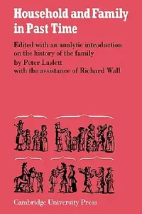 Buy Household and Family in Past Times (English, Peter Laslett | R. Wall | Richard Wall) — BookShops.in