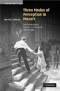 Buy Three Modes of Perception in Mozart (English, Edmund J. Goehring) — BookShops.in