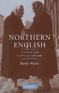 Buy Northern English (English, Katie Wales) — BookShops.in