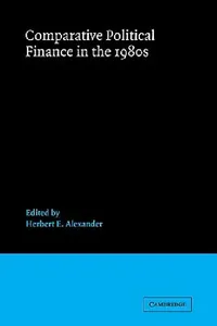 Buy Comparative Political Finance in the 1980s (English, Herbert E. Alexander | Joel Federman) — BookShops.in