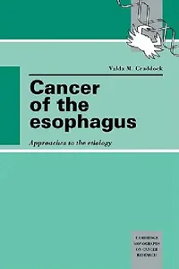Buy Cancer of the Esophagus (English, Valda M. Craddock | Craddock Valda M.) — BookShops.in