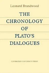 Buy The Chronology of Plato's Dialogues (English, Leonard Brandwood) — BookShops.in