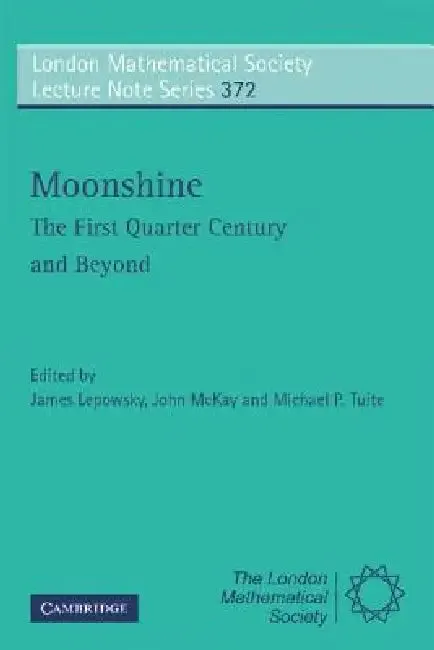 Moonshine (English, James Lepowsky | John McKay | Michael P. Tuite)