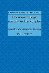 Buy Phenomenology, Science and Geography (English, Jhon Pickles | John Pickles | Pickles John) — BookShops.in