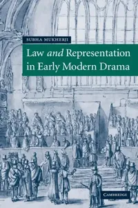 Buy Law and Representation in Early Modern Drama (English, Subha Mukherji) — BookShops.in