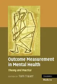 Buy Outcome Measurement in Mental Health (English, Tom Trauer) — BookShops.in