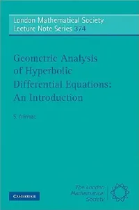 Buy Geometric Analysis of Hyperbolic Differential Equations (English, S. Alinhac) — BookShops.in