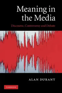 Buy Meaning in the Media (English, Alan Durant) — BookShops.in