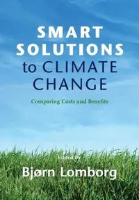 Buy Smart Solutions to Climate Change (English, Bjørn Lomborg) — BookShops.in