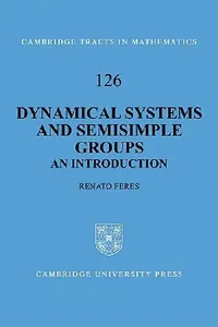 Buy Dynamical Systems and Semisimple Groups (English, Renato Feres) — BookShops.in