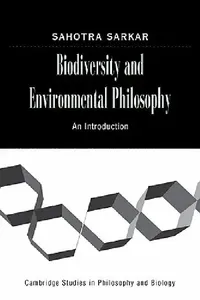 Buy Biodiversity and Environmental Philosophy (English, Sahotra Sarkar) — BookShops.in