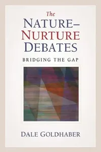 Buy The Nature-Nurture Debates (English, Dale Goldhaber) — BookShops.in