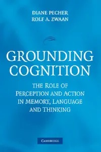 Buy Grounding Cognition (English, Diane Pecher | Rolf A. Zwaan) — BookShops.in