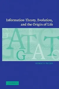 Buy Information Theory, Evolution, and the Origin of Life (English, Yockey Hubert P. | Hubert P. Yockey) — BookShops.in