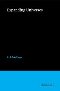 Buy Expanding Universe (English, Schrodinger E | E. Schrodinger | E. Schrdinger) — BookShops.in