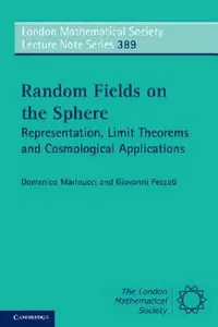 Buy Random Fields on the Sphere (English, Domenico Marinucci | Giovanni Peccati) — BookShops.in