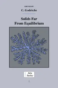 Buy Solids Far from Equilibrium (English, C. Godreche | C. Godr Che) — BookShops.in